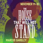 Gallery 1 - WMU Presents The House That Will Not Stand